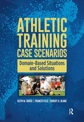 Feld / Gorse / Blanc |  Athletic Training Case Scenarios | Buch |  Sack Fachmedien