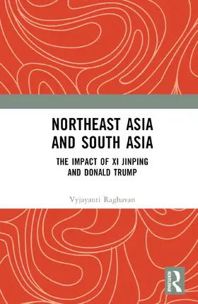 Raghavan |  Northeast Asia and South Asia | Buch |  Sack Fachmedien