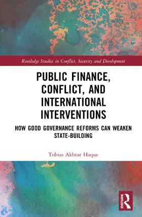 Haque |  Public Finance, Conflict, and International Interventions | Buch |  Sack Fachmedien