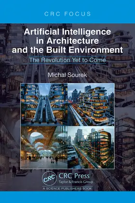 Sourek |  Artificial Intelligence in Architecture and the Built Environment | Buch |  Sack Fachmedien