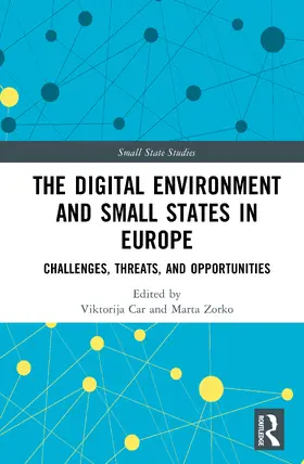 Zorko / Car |  The Digital Environment and Small States in Europe | Buch |  Sack Fachmedien