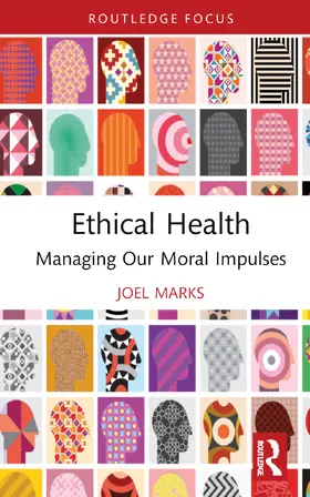 Marks |  Ethical Health | Buch |  Sack Fachmedien