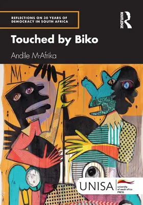 M-Afrika |  Touched by Biko | Buch |  Sack Fachmedien