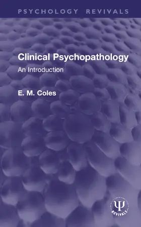 Coles |  Clinical Psychopathology | Buch |  Sack Fachmedien