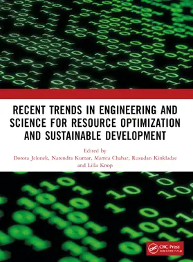 Jelonek / Knop / Kumar |  Recent Trends In Engineering and Science for Resource Optimization and Sustainable Development | Buch |  Sack Fachmedien