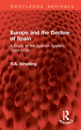 Stradling |  Europe and the Decline of Spain | Buch |  Sack Fachmedien