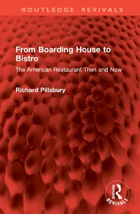 Pillsbury |  From Boarding House to Bistro | Buch |  Sack Fachmedien