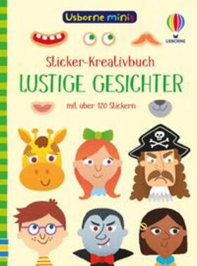 Smith |  Usborne Minis - Sticker-Kreativbuch: Lustige Gesichter | Buch |  Sack Fachmedien