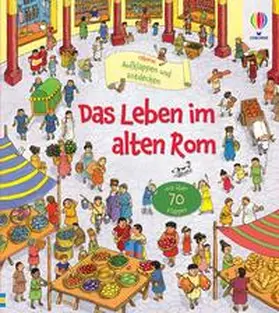 Mason |  Aufklappen und Entdecken: Das Leben im alten Rom | Buch |  Sack Fachmedien