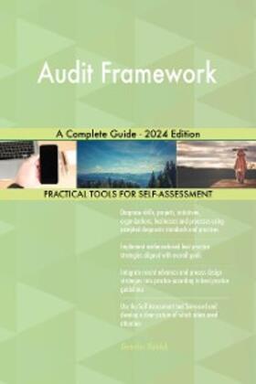 Blokdyk |  Audit Framework A Complete Guide - 2024 Edition | eBook | Sack Fachmedien