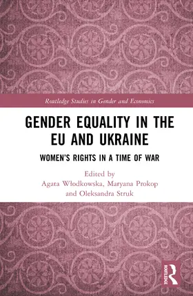 Wlodkowska / Prokop / Struk |  Gender Equality in the EU and Ukraine | Buch |  Sack Fachmedien