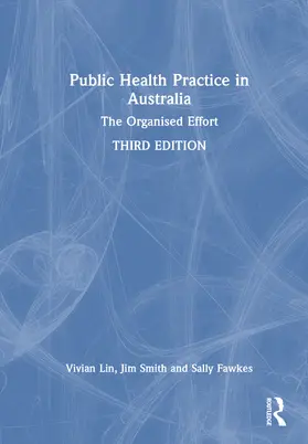 Smith / Lin / Fawkes |  Public Health Practice in Australia | Buch |  Sack Fachmedien