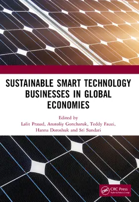 Goncharuk / Prasad / Doroshuk |  Sustainable Smart Technology Businesses in Global Economies | Buch |  Sack Fachmedien