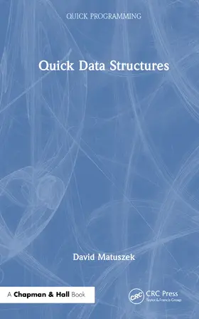 Matuszek |  Quick Data Structures | Buch |  Sack Fachmedien