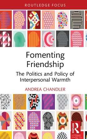 Chandler |  Fomenting Friendship | Buch |  Sack Fachmedien