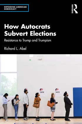 Abel |  How Autocrats Subvert Elections | Buch |  Sack Fachmedien