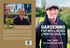 Davis |  Gardening for Wellbeing & Mental Health | eBook | Sack Fachmedien