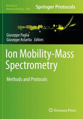 Astarita / Paglia |  Ion Mobility-Mass Spectrometry | Buch |  Sack Fachmedien