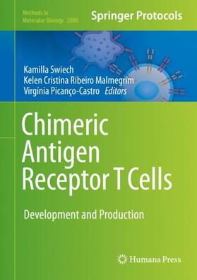 Swiech / Picanço-Castro / Malmegrim |  Chimeric Antigen Receptor T Cells | Buch |  Sack Fachmedien