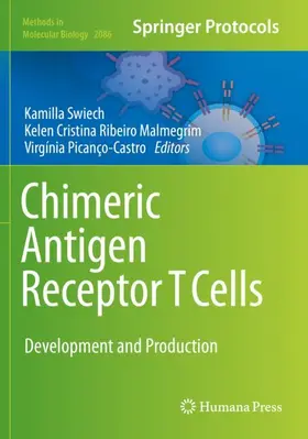 Swiech / Picanço-Castro / Malmegrim |  Chimeric Antigen Receptor T Cells | Buch |  Sack Fachmedien