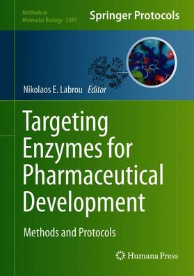 Labrou |  Targeting Enzymes for Pharmaceutical Development | Buch |  Sack Fachmedien