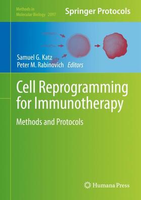 Rabinovich / Katz |  Cell Reprogramming for Immunotherapy | Buch |  Sack Fachmedien