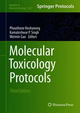 Keohavong / Gao / Singh |  Molecular Toxicology Protocols | Buch |  Sack Fachmedien