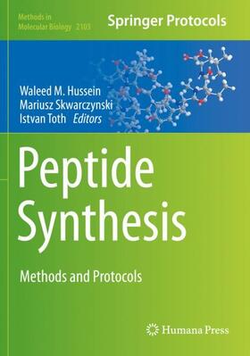 Hussein / Toth / Skwarczynski |  Peptide Synthesis | Buch |  Sack Fachmedien