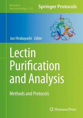 Hirabayashi |  Lectin Purification and Analysis | Buch |  Sack Fachmedien