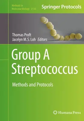 Loh / Proft |  Group A Streptococcus | Buch |  Sack Fachmedien