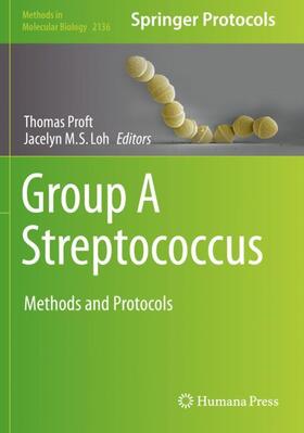 Loh / Proft |  Group A Streptococcus | Buch |  Sack Fachmedien