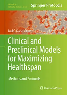 Guest |  Clinical and Preclinical Models for Maximizing Healthspan | eBook | Sack Fachmedien