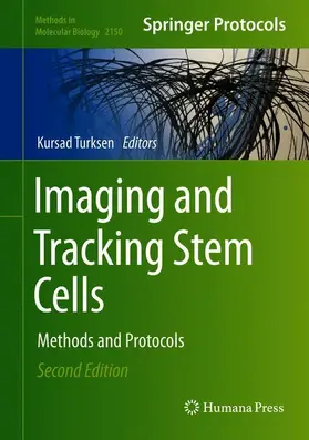 Turksen |  Imaging and Tracking Stem Cells | Buch |  Sack Fachmedien