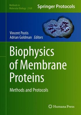 Goldman / Postis |  Biophysics of Membrane Proteins | Buch |  Sack Fachmedien