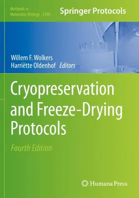 Oldenhof / Wolkers |  Cryopreservation and Freeze-Drying Protocols | Buch |  Sack Fachmedien