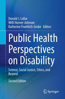 Lollar / Froehlich-Grobe / Horner-Johnson |  Public Health Perspectives on Disability | Buch |  Sack Fachmedien