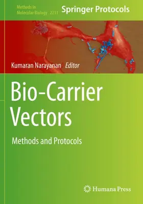 Narayanan | Bio-Carrier Vectors | Buch | 978-1-0716-0945-3 | sack.de