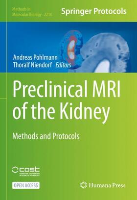Niendorf / Pohlmann |  Preclinical MRI of the Kidney | Buch |  Sack Fachmedien