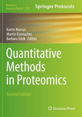 Marcus / Sitek / Eisenacher |  Quantitative Methods in Proteomics | Buch |  Sack Fachmedien