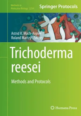 Martzy / Mach-Aigner |  Trichoderma reesei | Buch |  Sack Fachmedien