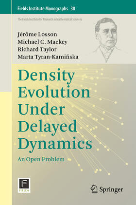 Losson / Mackey / Taylor |  Density Evolution Under Delayed Dynamics | eBook | Sack Fachmedien