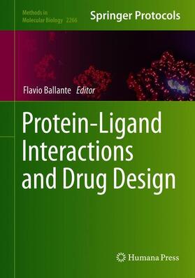 Ballante |  Protein-Ligand Interactions and Drug Design | Buch |  Sack Fachmedien