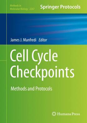 Manfredi |  Cell Cycle Checkpoints | Buch |  Sack Fachmedien