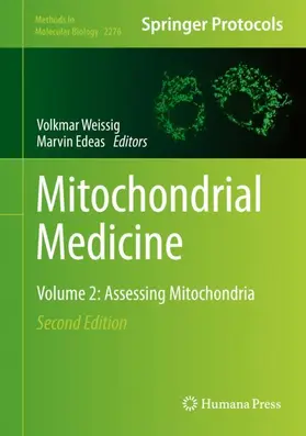 Edeas / Weissig |  Mitochondrial Medicine | Buch |  Sack Fachmedien