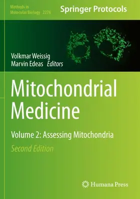 Edeas / Weissig |  Mitochondrial Medicine | Buch |  Sack Fachmedien