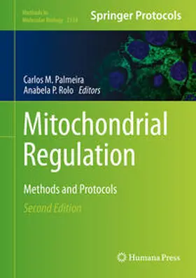 Palmeira / Rolo |  Mitochondrial Regulation | eBook | Sack Fachmedien