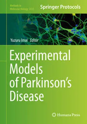 Imai |  Experimental Models of Parkinson’s Disease | eBook | Sack Fachmedien