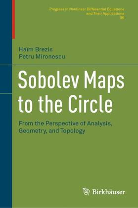 Mironescu / Brezis |  Sobolev Maps to the Circle | Buch |  Sack Fachmedien
