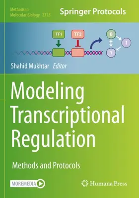 MUKHTAR |  Modeling Transcriptional Regulation | Buch |  Sack Fachmedien