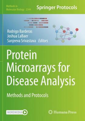 Barderas / Srivastava / LaBaer |  Protein Microarrays for Disease Analysis | Buch |  Sack Fachmedien